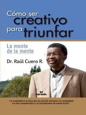 cover image of Cómo ser creativo para triunfar